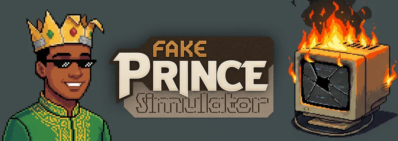 Fake Prince Simulator
